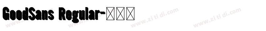 GoodSans Regular字体转换